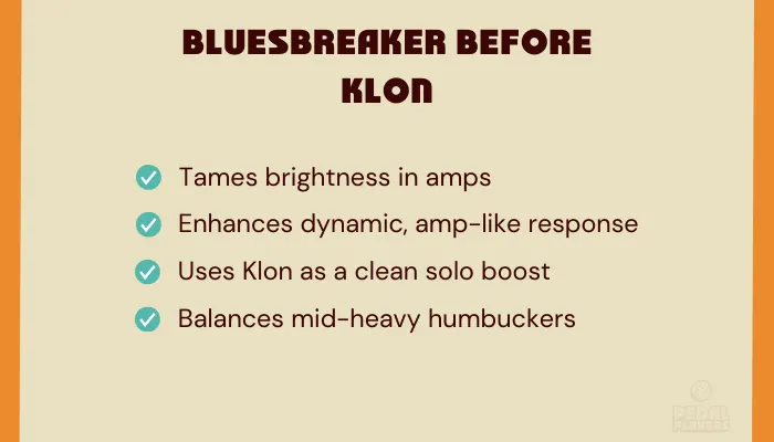 Infographic showing when running a Bluesbreaker before a Klon makes more sense.