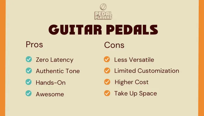 Infographic showing the pros and cons of guitar pedals compared with software plugins.