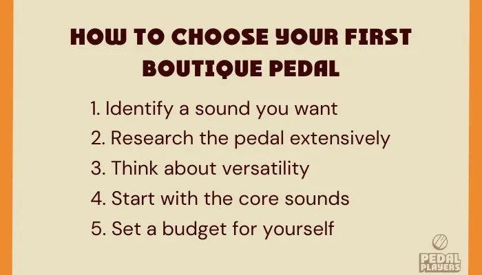 Infographic showing how to choose your first boutique pedal.
