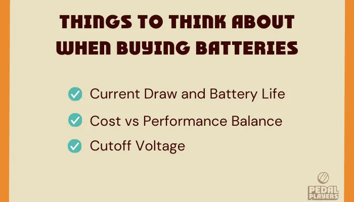 Infographic showing things to think about when buying 9V batteries for pedals, like current draw.