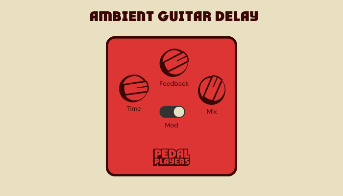 Guitar Delay Pedals: How They Work, Types & Setup Guide 16 Ambient guitar delay pedal settings with knobs for time, feedback, and mix.