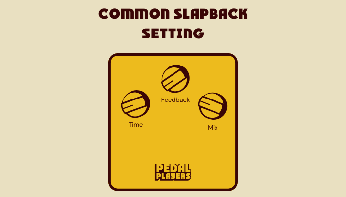 Guitar Delay Pedals: How They Work, Types & Setup Guide 14 slapback setting